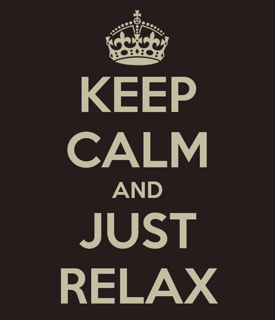 keep-calm-and-just-relax-55